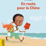 En route pour la Chine Rémi Courgeon