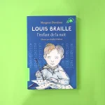 L'enfant de la nuit Louis Braille