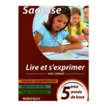 Sagesse Lire et s'exprimer Cinquième année Toute L'année