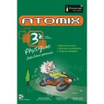 ATOMIX Physique troisième année Sciences Expérimentales
