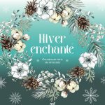 Coloriages pour me détendre - Hiver enchanté