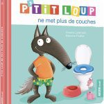 P'TiT LOUP ne met plus de couches
