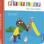 P'TiT LOUP fait une colère