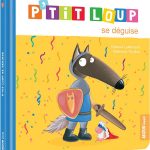 P'TiT LOUP se déguise