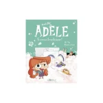 Mortelle ADELE Karmastrophique ! Tome 17