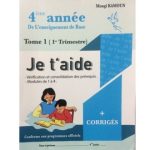 Je T’aide Tome Un Quatrième Année