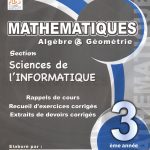 Collection Pilote MATHEMATIQUES troisième année section Sciences de l'informatique