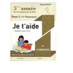 Je T’aide Tome Trois Cinquième Année