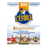 L'Etoile SVT Tome2 Bac Sciences Expérimentales