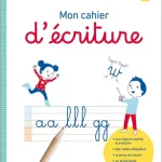Mon cahier d'écriture CP Edition 2022