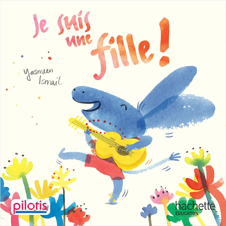 9782016271841-001-X Lecture CP - Collection Pilotis - Je suis une fille - Album - Edition 2019 – Image 1