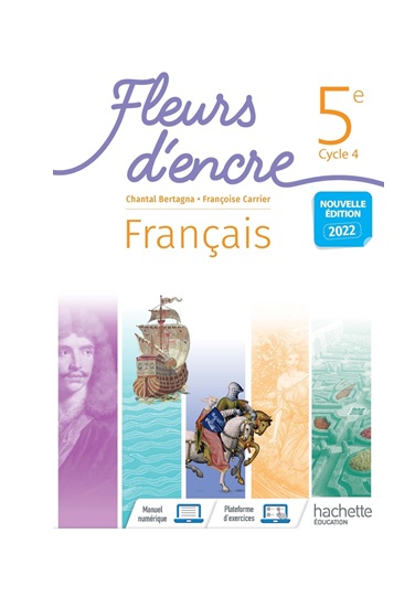 Fleurs d'encre Français 5e Livre élève HACHETTE Edition 2022