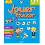 Jouer pour réviser  du CE1 vers le CE2 HACHETTE