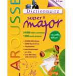 Le dictionnaire Encyclopédie édition Larousse -Super Major - 9/12 ans - CM/6e