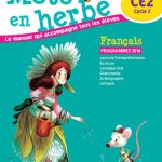Français CE2 Mots en herbe  Manuel de l'élève