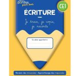 ÉCRITURE CE1 - Les cahiers Bordas pour tous - Cahier de l'élève (Ed. 2022)