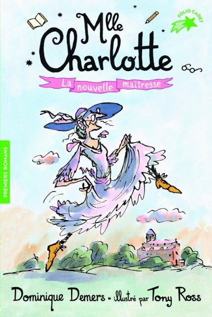 Mlle Charlotte ,la nouvelle maîtresse ,Dominique Demers
