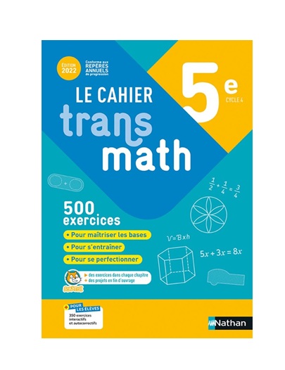 Transmath  5e Cahier de l'élève NATHAN (édition 2022)