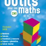 Les Nouveaux Outils pour les Maths CM1 (2016) - Manuel de l'élève