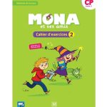 Je lis avec Mona et ses amis  Méthode de lecture  CP  Cahier d'exercices 2 (édition 2018)