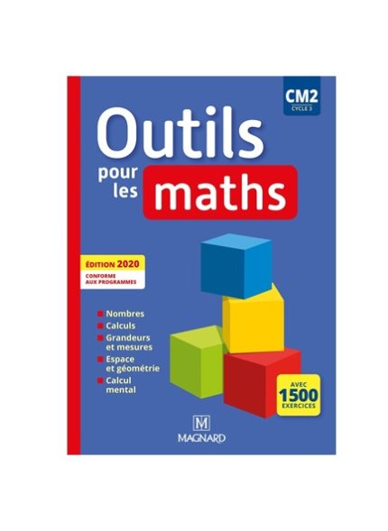 Outils pour les maths CM2 cycle 3 Manuel de l'élève Magnard (édition 2020)