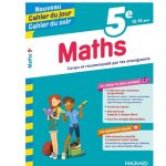 Cahier du jour / cahier du soir Mathématiques 5e MAGNARD