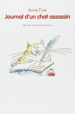 Le journal d'un chat assassin ,Anne Fine