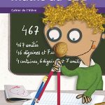 Maths au CE1 : cahier de l'élève