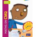 Maths au CM2 Manuel de l'élève Accès Editions