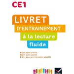 LIVRET D'ENTRAINEMENT  à la lecture fluide HATIER (édition 2019)