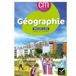 Magellan Géographie  Cycle 3  Livre élève (édition 2021) MAGELLAN