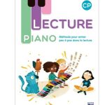 LECTURE PIANO CP  Méthode pour entrer pas à pas dans la lecture RETZ (édition 2022)