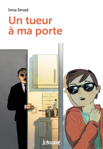 Un tueur à ma porte ,Irina Drozd