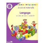Je suis en maternelle  Langage  GS Cahier d'activités  HATIER