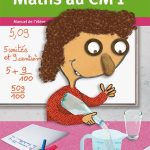 Maths au CM1. Manuel de l'élève