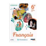 Français 6e. Manuel élève Edition 2025