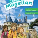Magellan Questionner le temps et l'espace CE2 - Ed. 2022 - cahier de l'élève