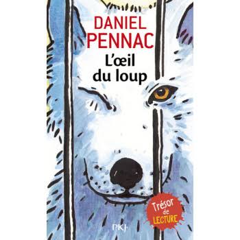 L'oeil du loup -  Daniel Pennac