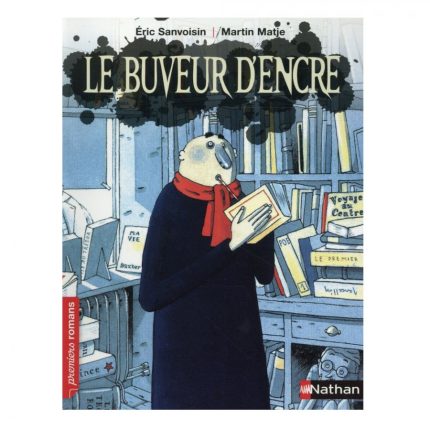 Le buveur d'encre - Eric Sanvoisin