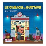 Le garage de Gustave - Leo Timmers
