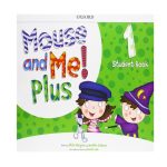 Mouse and Me! Plus: Level 1  Student book OXFORD