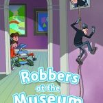 Robbers at the Museum