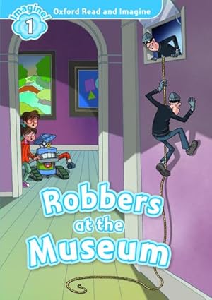 51ZF5x+LkPL._SY425_ Robbers at the Museum – Image 1