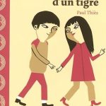 Je suis amoureux d'un tigre de Paul Thiès- Syros Jeunesse