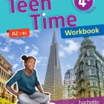 Teen Time anglais cycle 4 / 4e - Workbook - éd. 2017