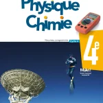 Physique-Chimie cycle 4 / 4e - Livre élève - éd. 2017
