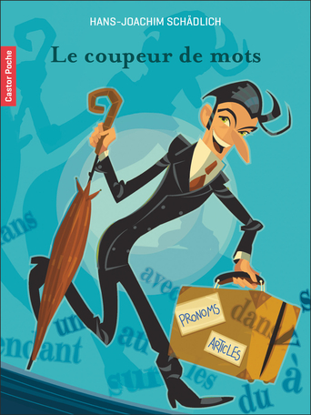 Le coupeur de mots -  Hans Joachim Schädlich
