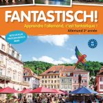 Fantastisch! 2e année – Livre de l’élève