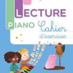Lecture Piano CP - Cahier d'exercices (édition 2017)