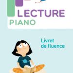 Lecture Piano CP - Livret de fluence